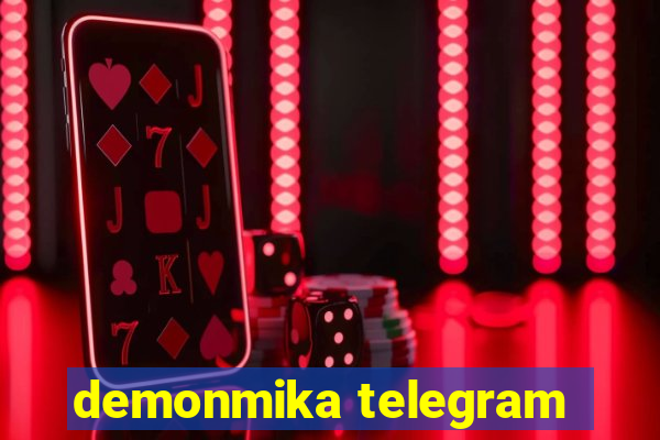 demonmika telegram